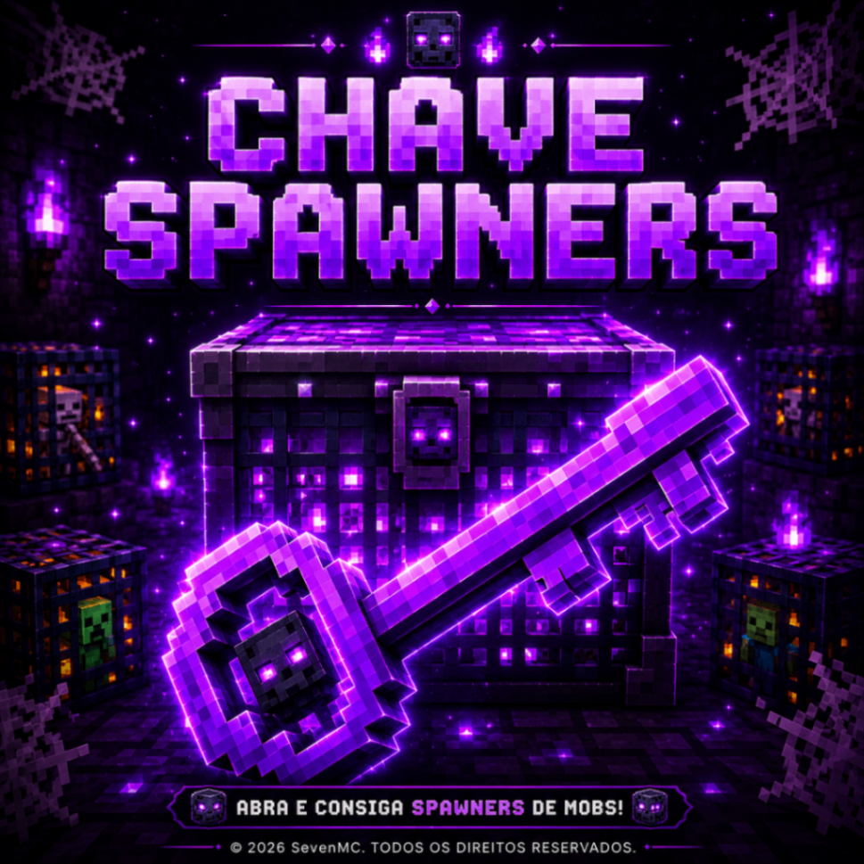CHAVE SPAWNERS